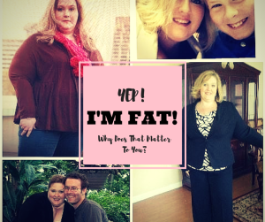 Yep! I'm Fat! by So Not Together the Blog